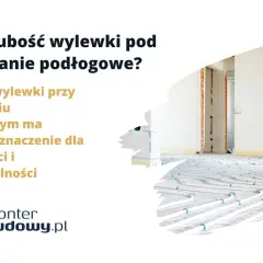 Instalacja ogrzewania podłogowego: kluczowa jest minimalna grubość wylewki dla wydajności systemu.