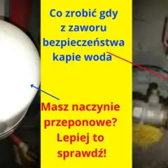 Gdzie zawór bezpieczeństwa w bojlerze? Uniknij kosztownych błędów